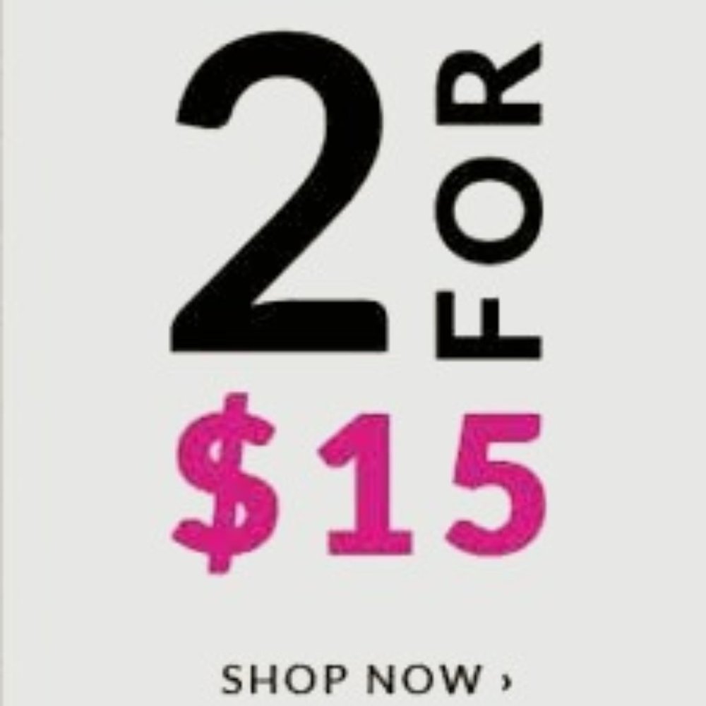 2/$15 SALE on items that have 2/15